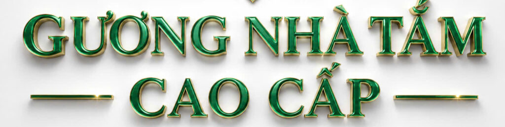 Gương Nhà Tắm Cao Cấp